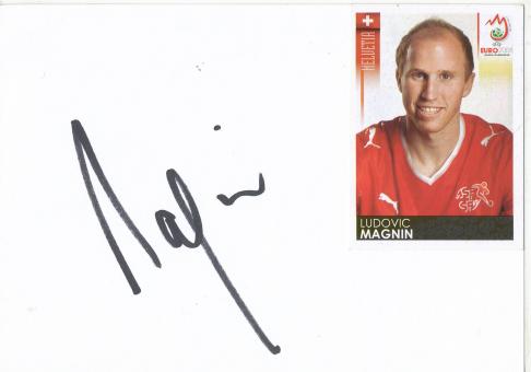 Ludovic Magnin  Schweiz  Fußball Autogramm Karte  original signiert 