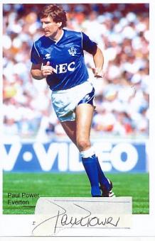 Paul Power  FC Everton  Fußball Autogramm  Foto + Blatt original signiert 