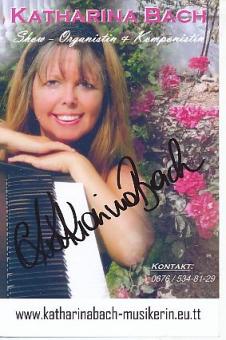 Katharina Bach   Musik  Autogrammkarte original signiert 