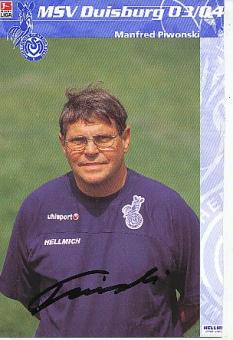 Manfred Piwonski  MSV Duisburg  Fußball  Autogrammkarte original signiert 