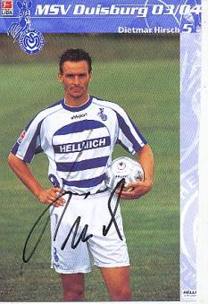 Dietmar Hirsch  MSV Duisburg  Fußball  Autogrammkarte original signiert 