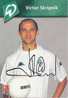 Victor Skripnik  SV Werder Bremen  Fußball  Autogrammkarte original signiert 