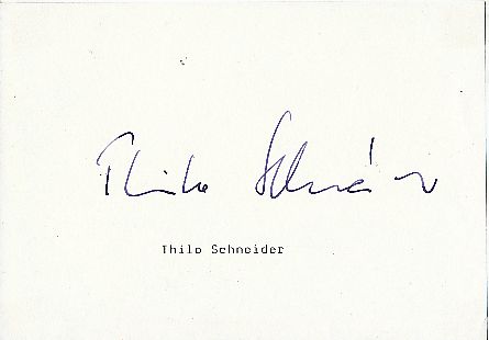 Thilo Schneider  Schriftsteller  Literatur Blatt original signiert 