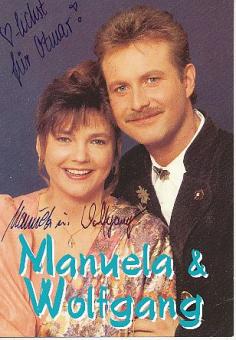 Manuela & Wolfgang  Musik  Autogrammkarte original signiert 
