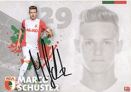 Marco Schuster  2014/2015  FC Augsburg  Fußball  Autogrammkarte original signiert 