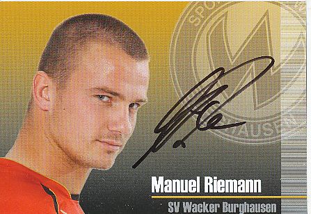 Manuel Riemann  2009/2010  SV Wacker Burghausen  Fußball  Autogrammkarte original signiert 