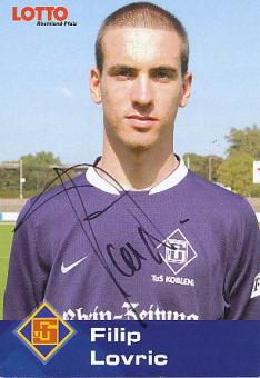 Filip Lovric   TuS Koblenz  Fußball  Autogrammkarte original signiert 