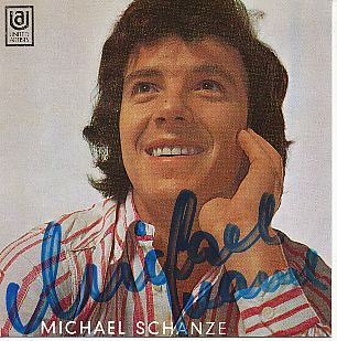 Michael Schanze  Musik  Autogrammkarte original signiert 