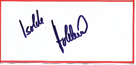 Isolde Holderied  Ralley Auto Motorsport  Autogramm Blatt  original signiert 