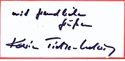 Karin Tietze Ludwig  ARD  TV  Autogramm Blatt  original signiert 