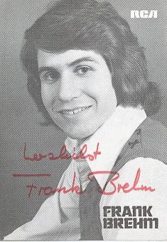 Frank Brehm   Musik  Autogrammkarte  original signiert 