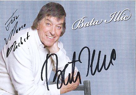 Bata Illic   Musik  Autogrammkarte  original signiert 