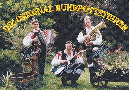 Die Original Ruhrpottsteirer   Musik  Autogrammkarte  original signiert 