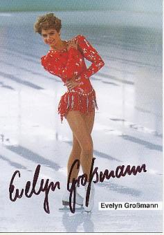 Evelyn Großmann   Eiskunstlauf  Autogrammkarte original signiert 