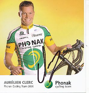 Aurelien Clerc  Team Phonak  Autogrammkarte original signiert 