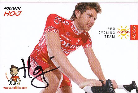 Frank Hoj  Team Cofidis Radsport  Autogrammkarte original signiert 