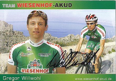 Gregor Willwohl  Team Wiesenhof  Radsport  Autogrammkarte original signiert 
