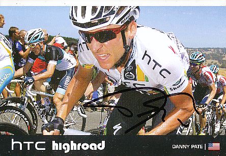 Danny Pate  Team HTC Highroad  Radsport  Autogrammkarte original signiert 