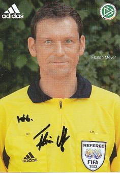 Florian Meyer  DFB Schiedsrichter Fußball Autogrammkarte original signiert 