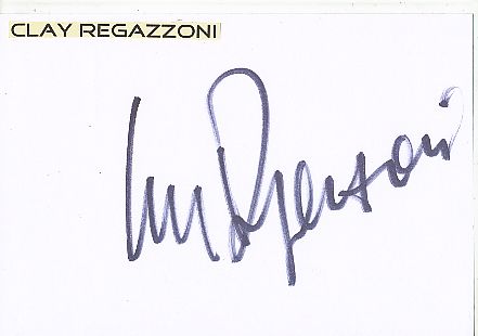 Clay Regazzoni † 2006  CH  Formel 1 Auto Motorsport  Autogramm Karte original signiert 