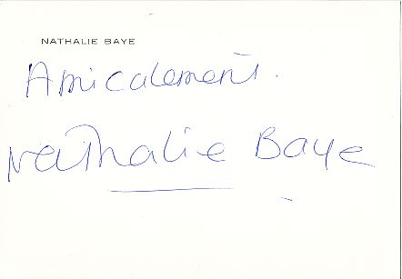 Nathalie Baye  Film & TV Autogramm Karte original signiert 