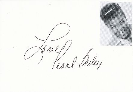 Pearl Bailey † 1990  Film & TV Autogramm Karte original signiert 