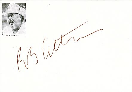 Robert Altman † 2006  Regisseur Film & TV Autogramm Karte original signiert 