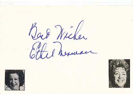 Ethel Merman † 1984  Musik +  Film & TV Autogramm Karte original signiert 