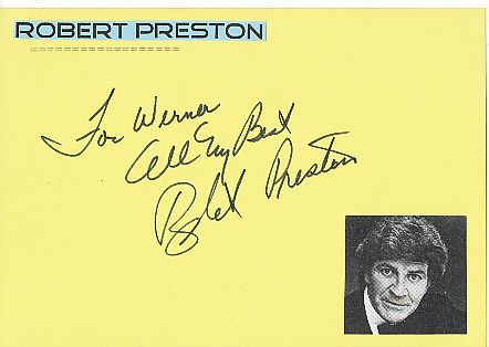 Robert Preston † 1987  Film & TV Autogramm Karte original signiert 