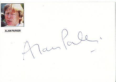 Alan Parker † 2020  Regisseur  Film & TV Autogramm Karte original signiert 