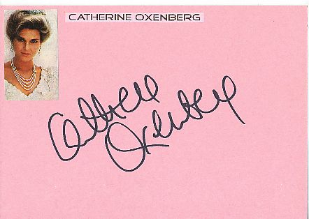 Catherine Oxenberg  Film+ TV  Autogramm Karte original signiert 