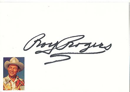 Roy Rogers † 1998  Film & TV Autogramm Karte original signiert 