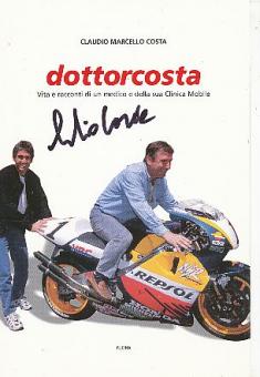 Claudio Costa  Dottorcosta Arzt Legende  Motorrad Sport Autogrammkarte  original signiert 