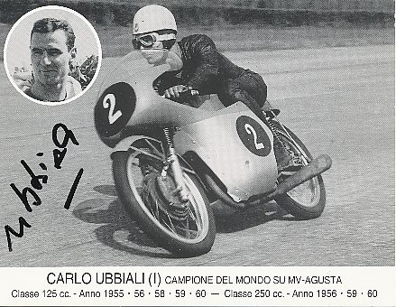 Carlo Ubbiali † 2020  Italien 9 x Weltmeister  Motorrad Sport Autogrammkarte  original signiert 