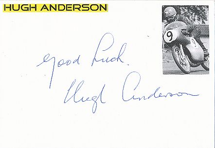 Hugh Anderson  Neuseeland  4 x Weltmeister Motorrad Sport Autogramm Karte  original signiert 