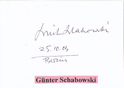 Günter Schabowski † 2015  DDR SED  Politik Karte  original signiert 