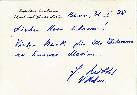 Günter Luther † 1997  Admiral Bundeswehr Militär Autogramm Karte  original signiert 