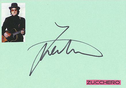 Zucchero  Musik  Autogramm Karte original signiert 