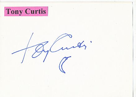 Tony Curtis † 2010  Film & TV Autogramm Karte original signiert 