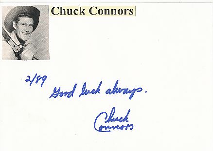 Chuck Connors † 1992  Film & TV Autogramm Karte original signiert 