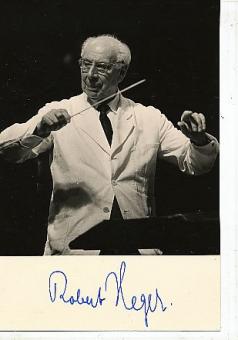 Robert Heger  Dirigent + Komponist  Klassik Musik Autogrammkarte original signiert 