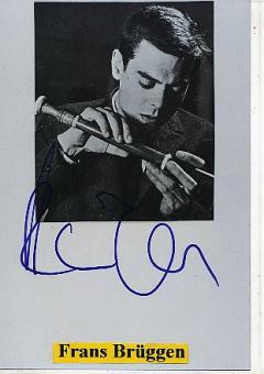 Frans Brüggen † 2014  Dirigent  Klassik Musik Autogramm Foto original signiert 