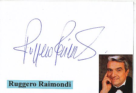 Ruggero Raimondi  Italien Oper  Klassik Musik Autogramm Karte original signiert 