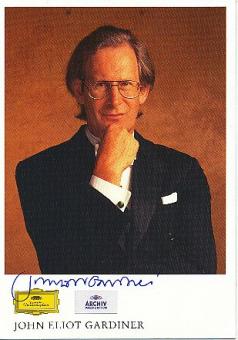 John Eliot Gardiner  Dirigent  Klassik Musik Autogrammkarte original signiert 