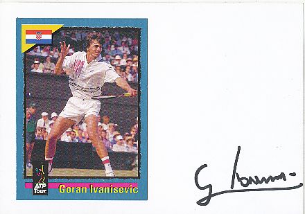 Goran Ivanisevic  Kroatien  Tennis Autogramm Karte original signiert 