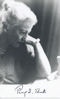 Pearl S.Buck † 1973  USA  Schriftstellerin 1938 Nobelpreis für Literatur  Autogrammkarte  original signiert 