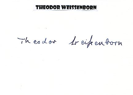 Theodor Weissenborn  Schriftsteller  Literatur Karte original signiert 