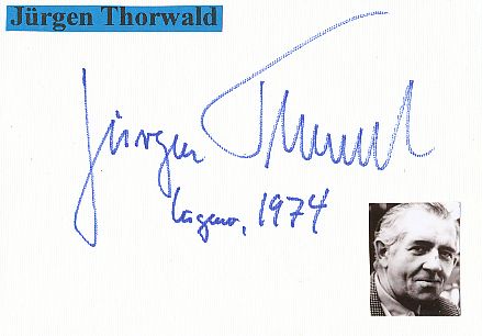 Jürgen Thorwald † 2006  Schriftsteller  Literatur Karte original signiert 