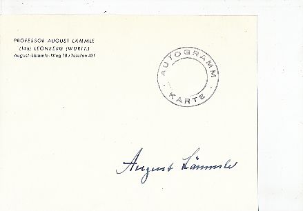 August Lämmle † 1962  Dichter  Schriftsteller  Literatur Karte original signiert 