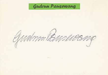 Gudrun Pausewang † 2020  Schriftstellerin  Literatur Karte original signiert 